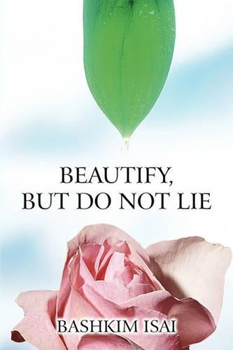 Beautify, But Do Not Lie