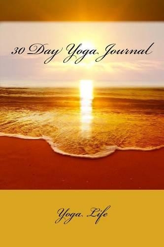 30 Day Yoga Journal