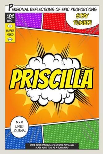Superhero Priscilla