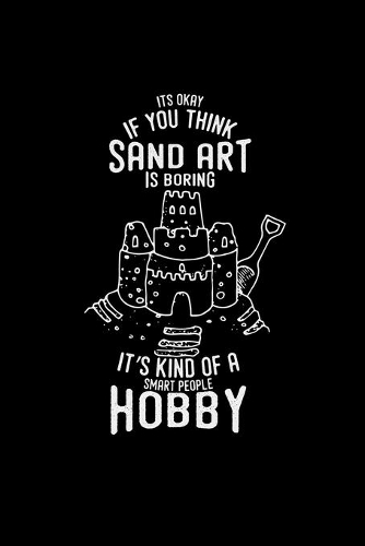 Sand art is boring: 6x9 sandcastle - grid - squared paper - notebook - notes