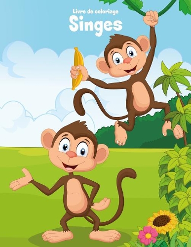 Livre de coloriage Singes 1: (1 Singes)