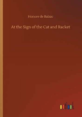 At the Sign of the Cat and Racket