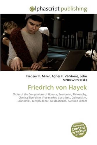Friedrich Von Hayek
