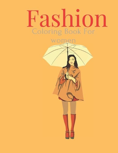 Fashion Coloring Book For women