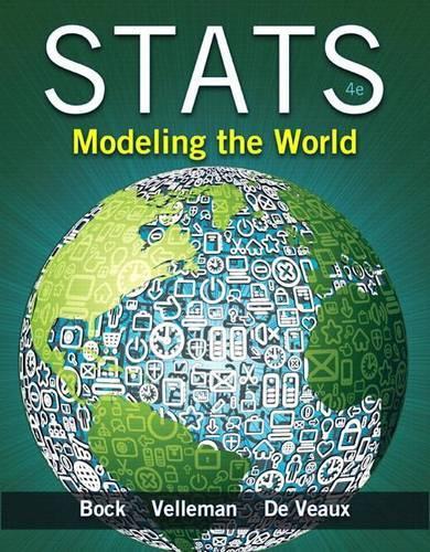 Stats: Modeling the World Plus MyLab Statistics with Pearson eText -- Access Card Package