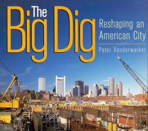 The Big Dig