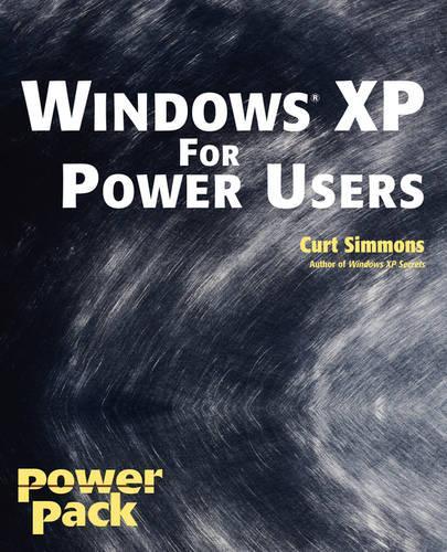 Windows XP for Power Users: (Power Pack S.)