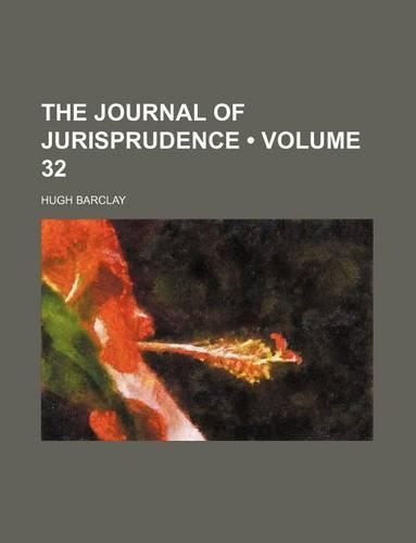 The Journal of Jurisprudence (Volume 32): (English)