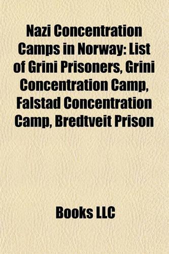 Nazi Concentration Camps in Norway