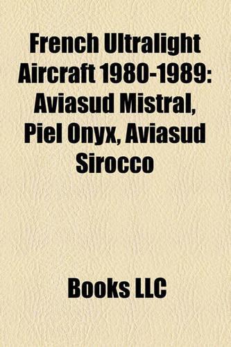 French Ultralight Aircraft 1980-1989