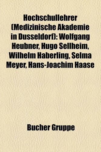 Hochschullehrer (Medizinische Akademie in Dusseldorf)