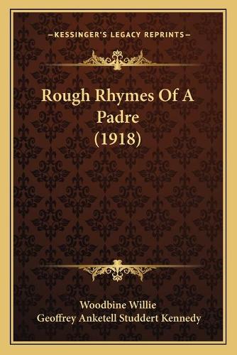 Rough Rhymes Of A Padre (1918)