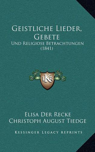 Geistliche Lieder, Gebete