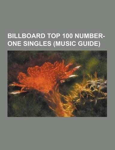 Billboard Top 100 Number-One Singles (Music Guide)