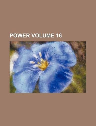 Power Volume 16