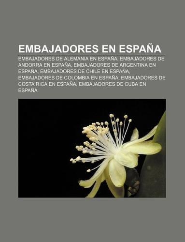 Embajadores En Espana