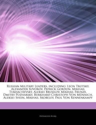Articles on Russian Military Leaders, Including