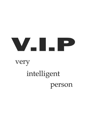 V.I.P Very Intelligent Person: Notizbuch mit lustigem Spruch für Spass Versteher & Komiker - Karo - A5 - 120 Seiten