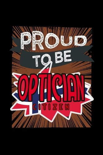 Proud to be optician citizen