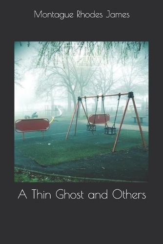 A Thin Ghost and Others