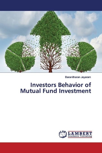 Investors Behavior of Mutual Fund Investment