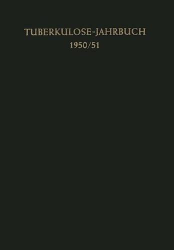 Tuberkulose-Jahrbuch 1950/51