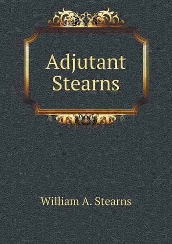 Adjutant Stearns
