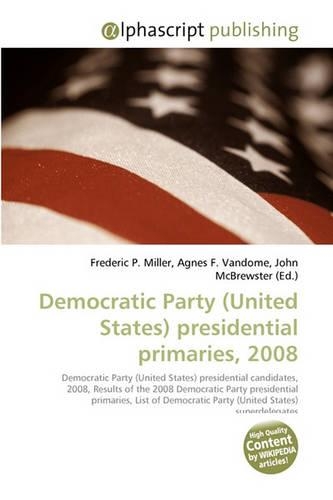 Democratic Party (United States) Presidential Primaries, 2008