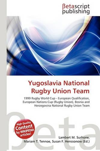 Yugoslavia National Rugby Union Team: (English)