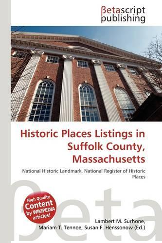Historic Places Listings in Suffolk County, Massachusetts