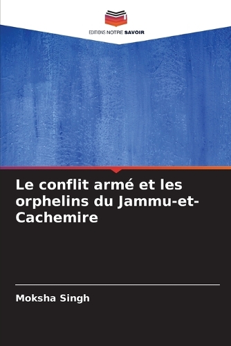 Le conflit armé et les orphelins du Jammu-et-Cachemire