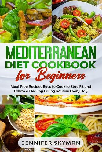 Mediterranean Diet Cookbook for Beginners
