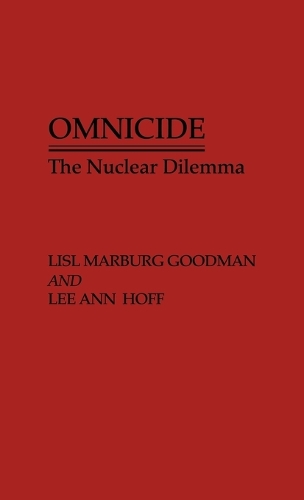 Omnicide: The Nuclear Dilemma(English)
