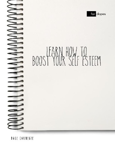 Learn How to Boost Your Self Esteem