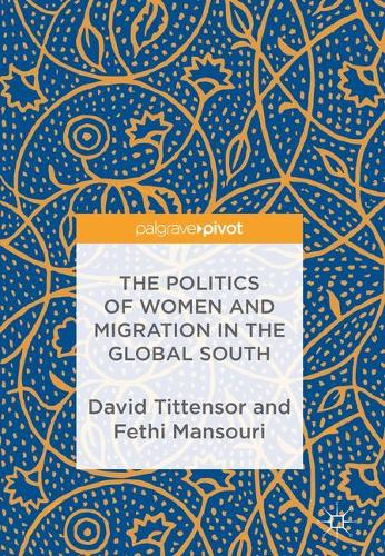 Politics of Women and Migration in the Global South