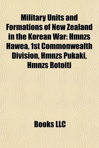 Military Units and Formations of New Zealand in the Korean War