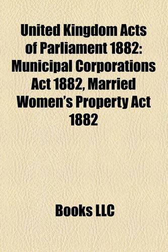 United Kingdom Acts of Parliament 1882