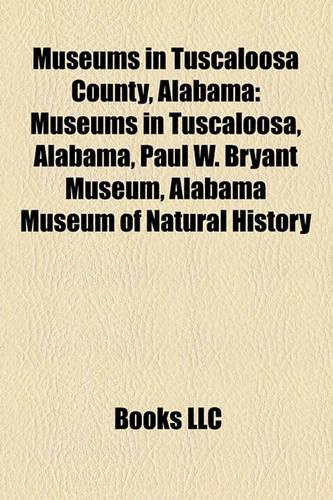 Museums in Tuscaloosa County, Alabama