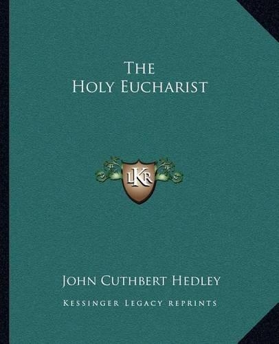 The Holy Eucharist: (English)