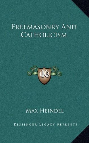 Freemasonry And Catholicism