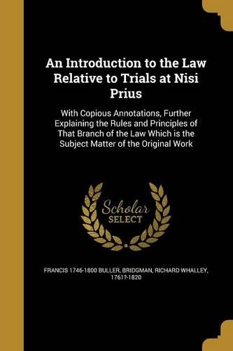 An Introduction to the Law Relative to Trials at Nisi Prius