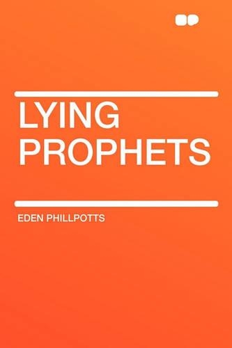 Lying Prophets