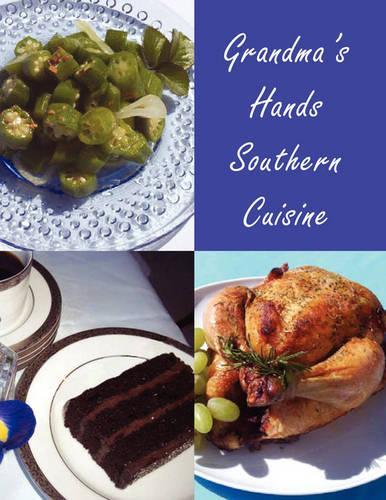 Grandma's Hands Southern Cusine