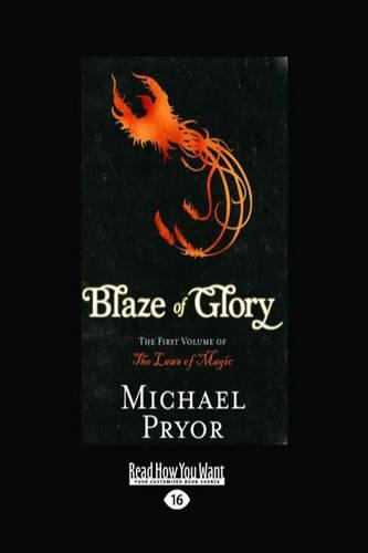 Blaze of Glory: The First Volume of the Laws of Magic(English)