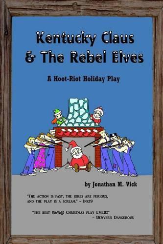 Kentucky Claus & The Rebel Elves
