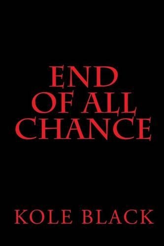 End Of All Chance