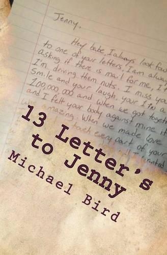 13 Letter's to Jenny: Based off of true events(English)