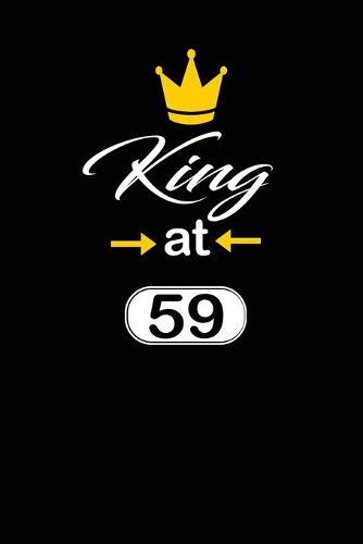 king at 59