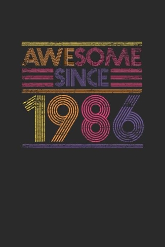 Awesome Since 1986