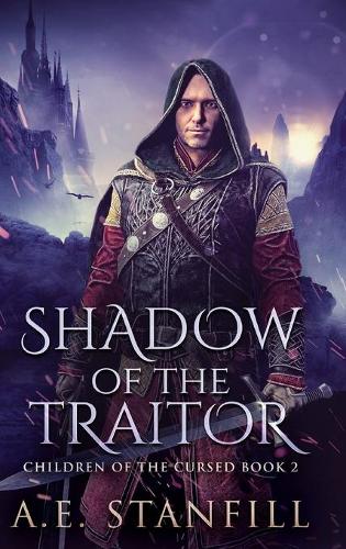 Shadow Of The Traitor